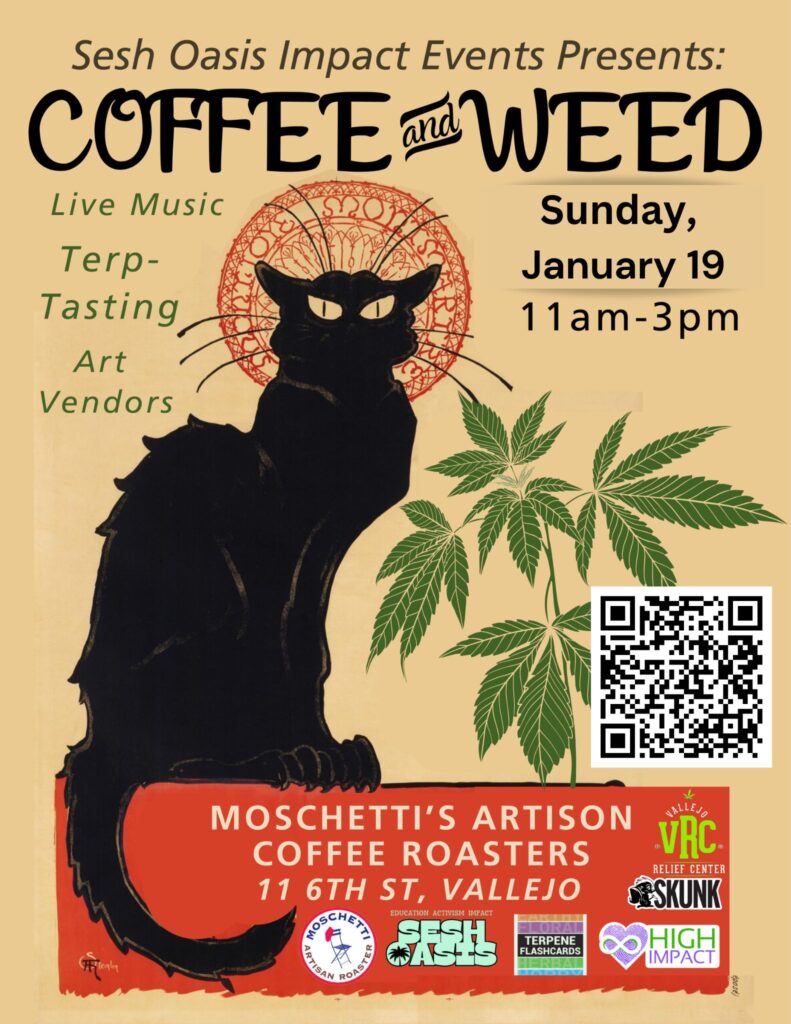 Coffee and Weed Event January 19th, 2025