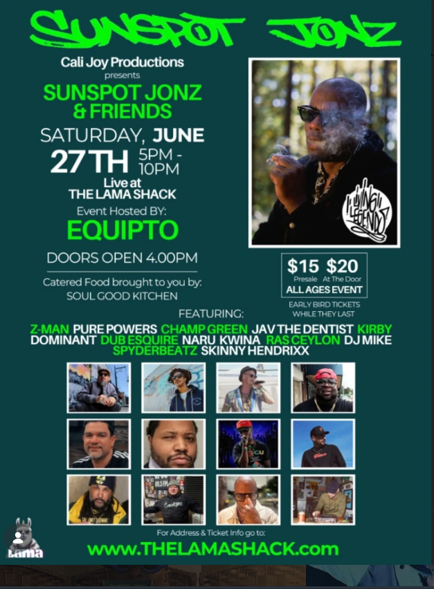 Sunspot Jonz & Friends at the Lama Shack on July 27th, 2026